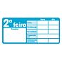 Etiqueta Autocolante Haccp - 2 Feira 500un