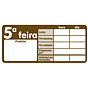 Etiqueta Autocolante Haccp - 5 Feira 500un